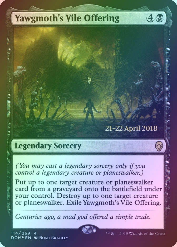 Yawgmoth's Vile Offering (PDOM) (114s) / Foil