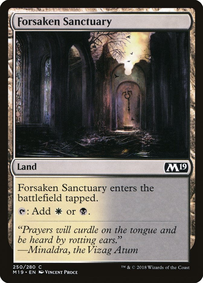 Forsaken Sanctuary (M19) (250)