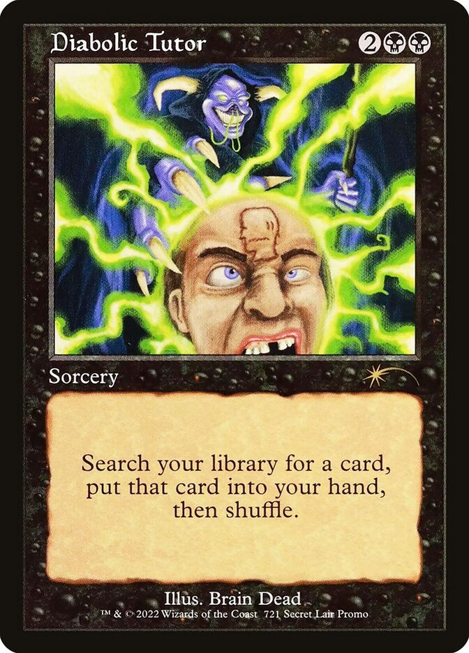 Diabolic Tutor (SLD) (721)