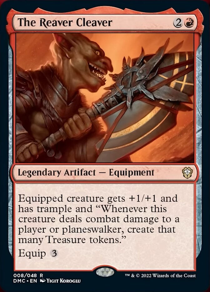 The Reaver Cleaver (DMC)