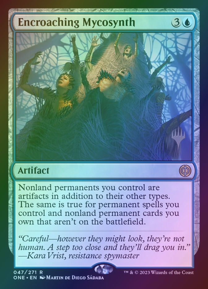 Encroaching Mycosynth (PONE) (47p) / Foil