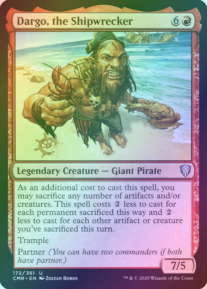 Dargo, the Shipwrecker (CMR) (172) / Foil