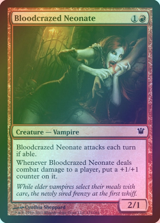 Bloodcrazed Neonate (ISD) (131) / Foil