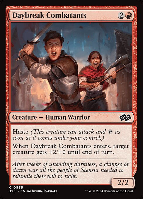Daybreak Combatants (J25) (535)