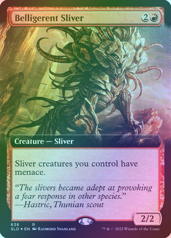Belligerent Sliver (SLD) (636) / Extended Art / Foil
