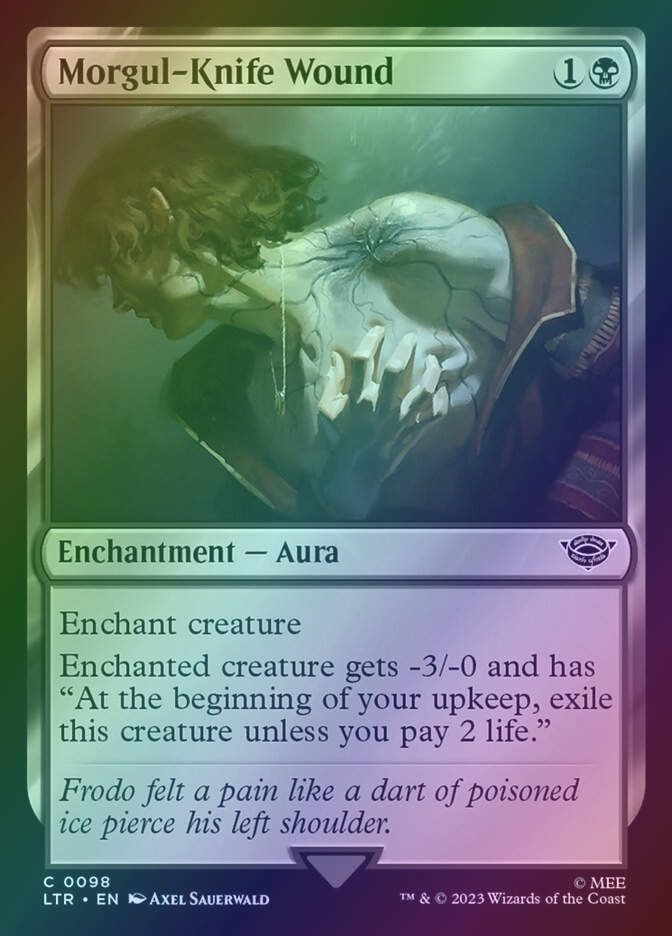 Morgul-Knife Wound (LTR) (98) / Foil