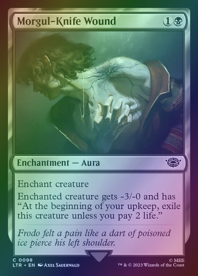 Morgul-Knife Wound (LTR) (98) / Foil