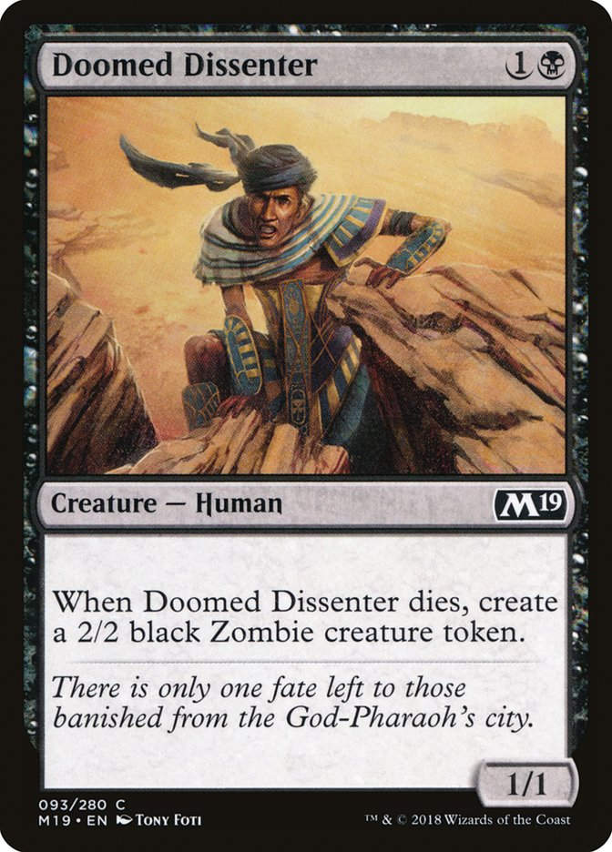 Doomed Dissenter (M19) (93)