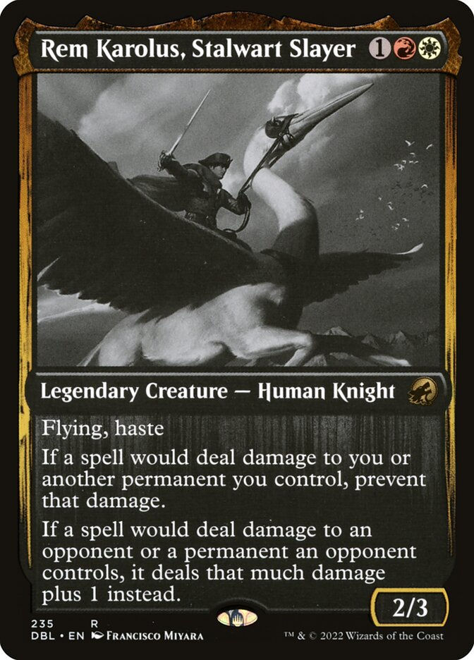 Rem Karolus, Stalwart Slayer (DBL) (235)