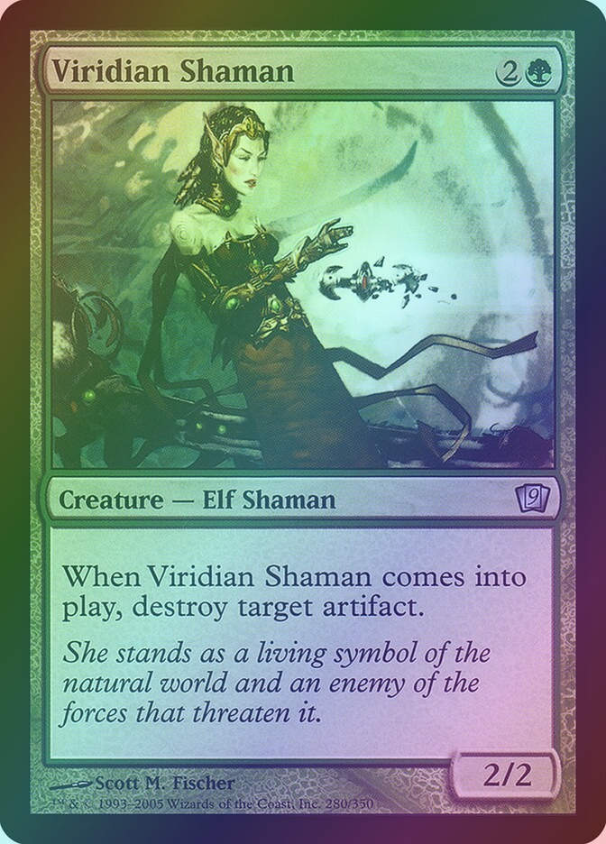 Viridian Shaman (9ED) (280★) / Foil