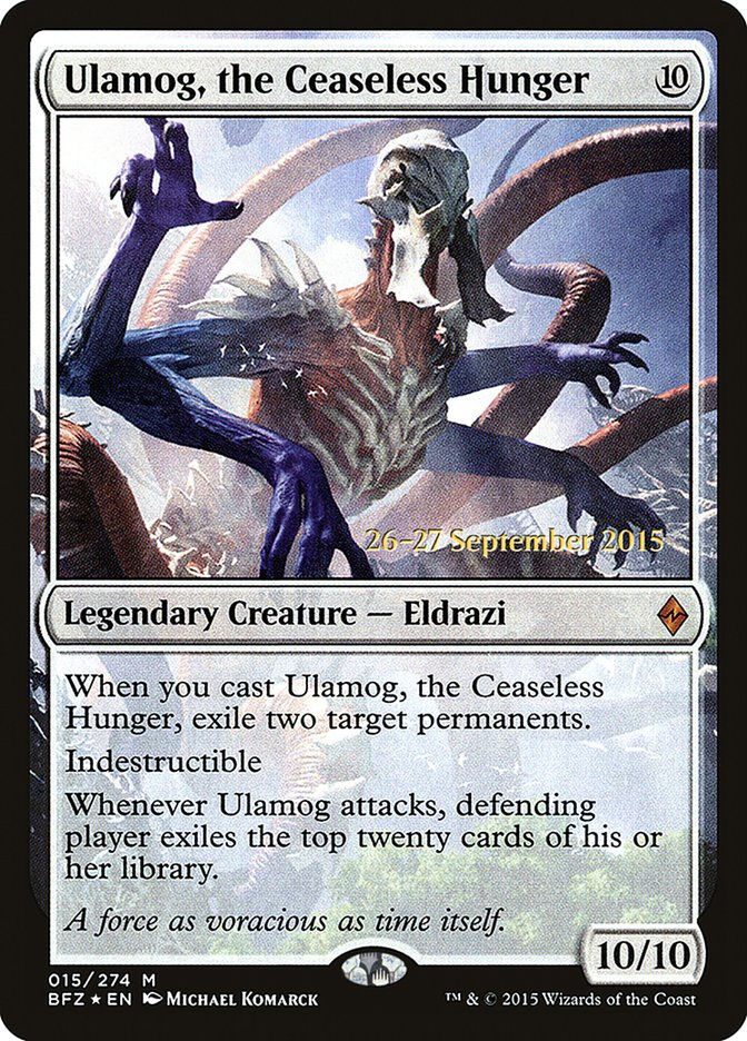 Ulamog, the Ceaseless Hunger (PBFZ) (15s) / Foil