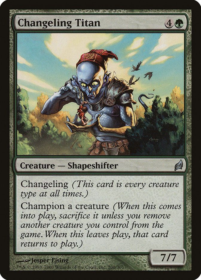 Changeling Titan (LRW) (200)