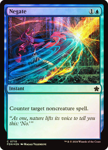 Negate (FDN) (710) / Foil (Starter)