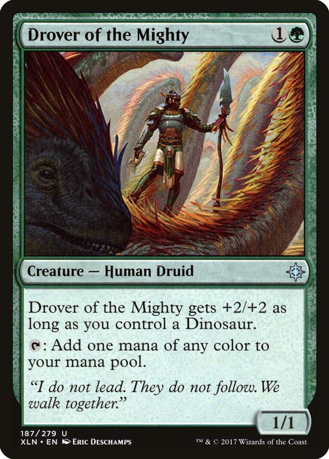 Drover of the Mighty (XLN) (187)