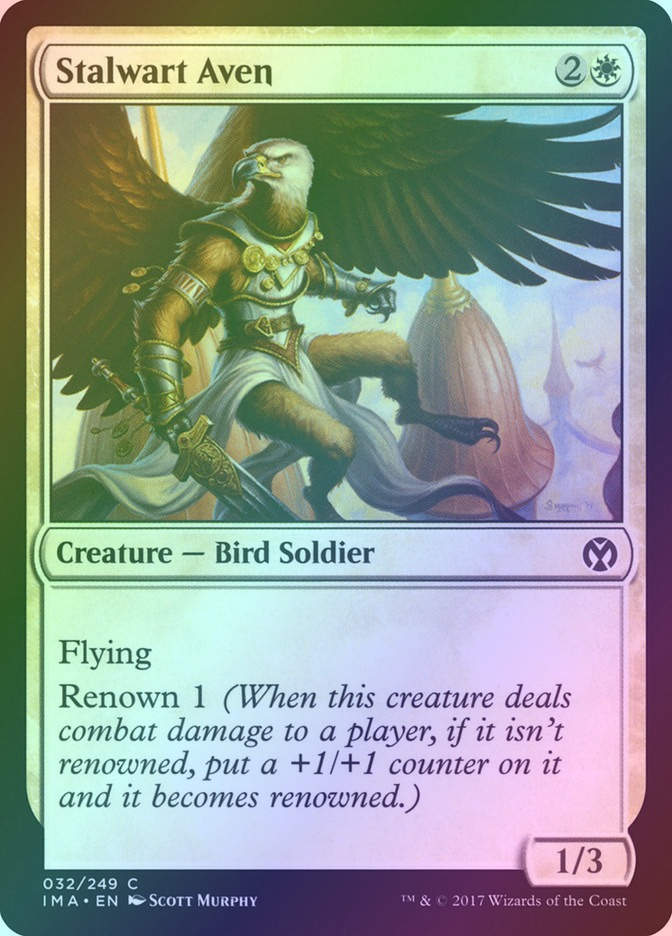 Stalwart Aven (IMA) (32) / Foil