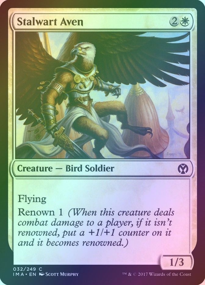 Stalwart Aven (IMA) (32) / Foil