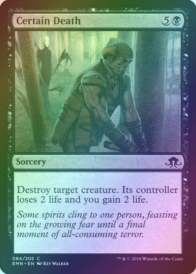 Certain Death (EMN) (84) / Foil