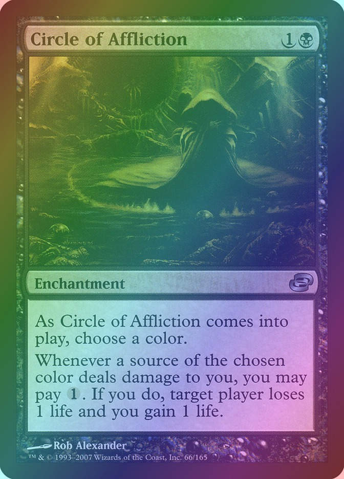 Circle of Affliction (PLC) (66) / Foil