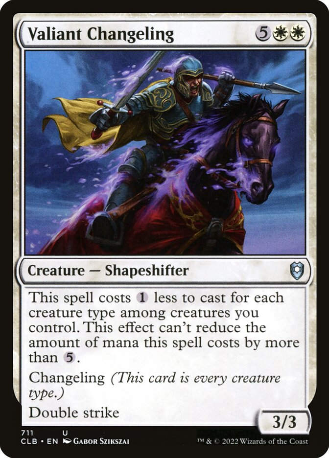 Valiant Changeling (CLB) (711)