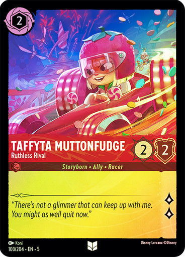 Taffyta Muttonfudge - Ruthless Rival (LOR_SHS) / Foil
