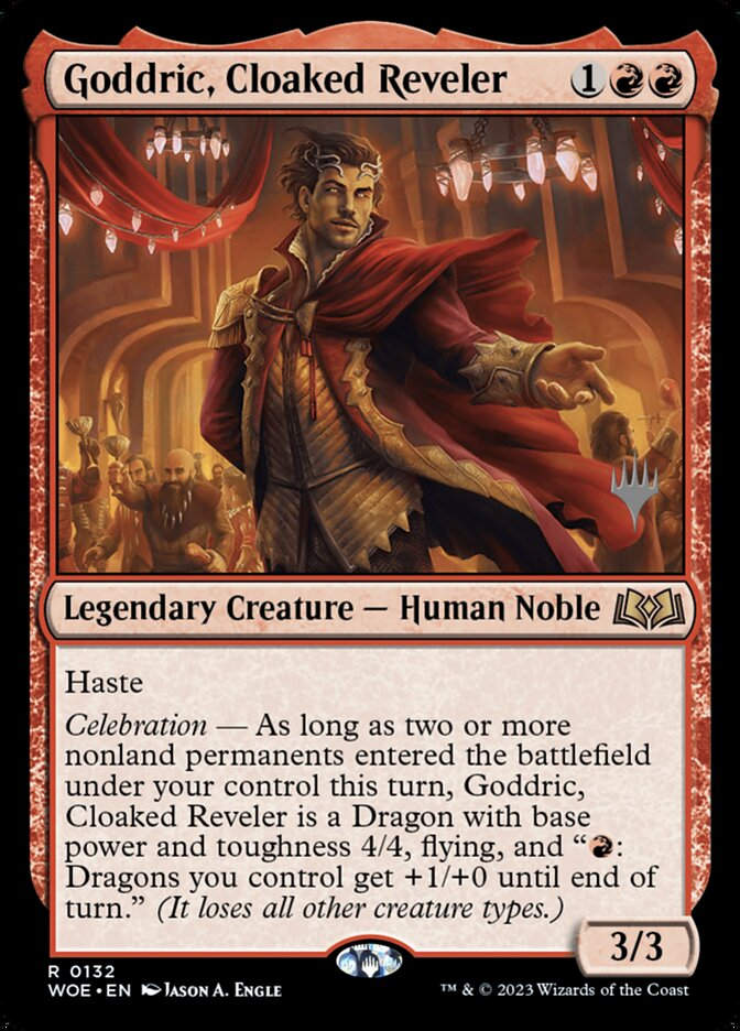 Goddric, Cloaked Reveler (PWOE) (132p)