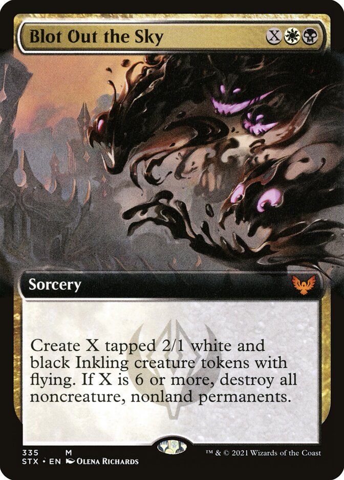 Blot Out the Sky (STX) (335) / Extended Art