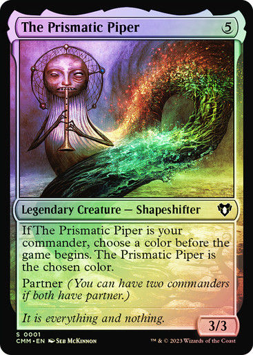 The Prismatic Piper (cmm) / Foil