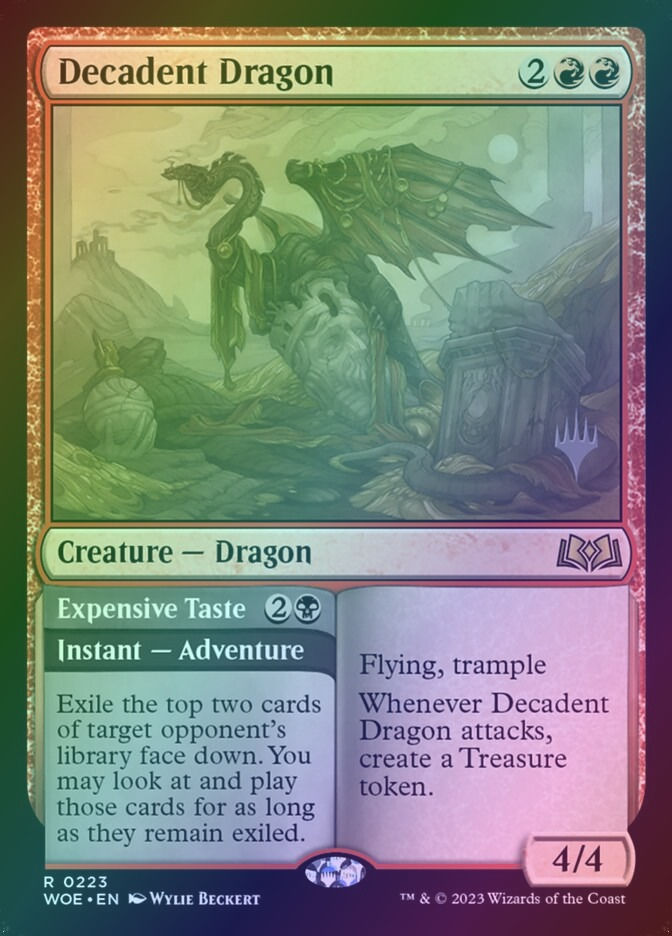 Decadent Dragon // Expensive Taste (PWOE) (223p) / Foil