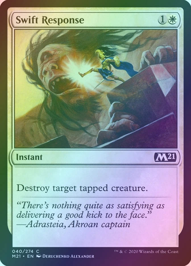 Swift Response (M21) (40) / Foil