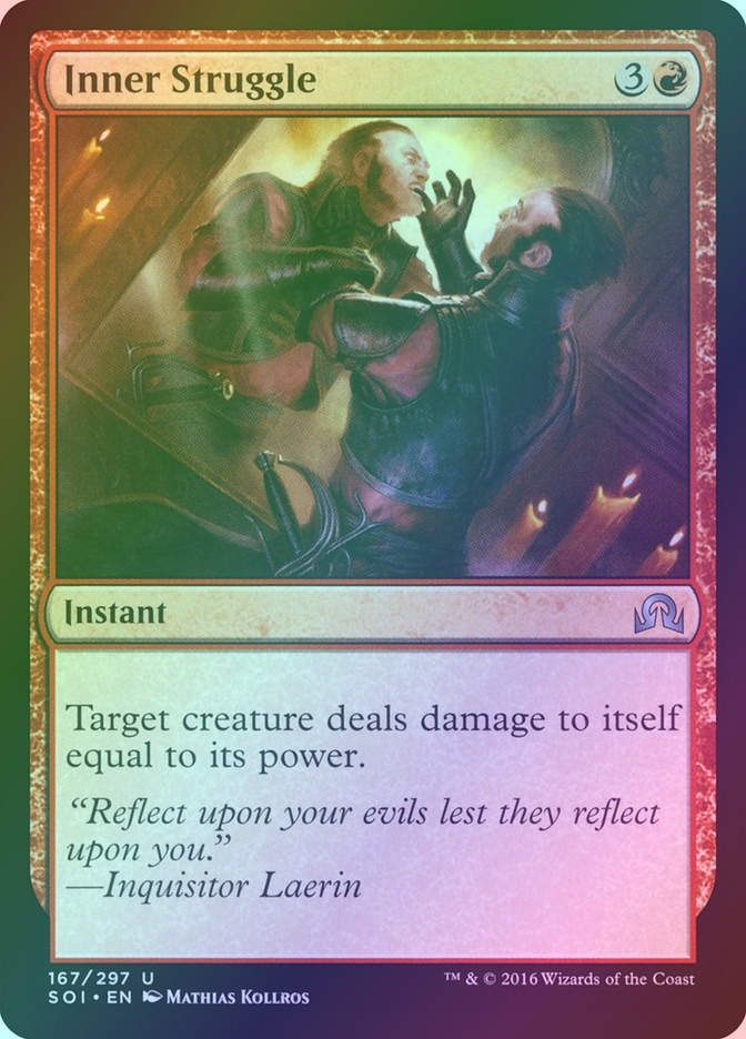 Inner Struggle (SOI) (167) / Foil