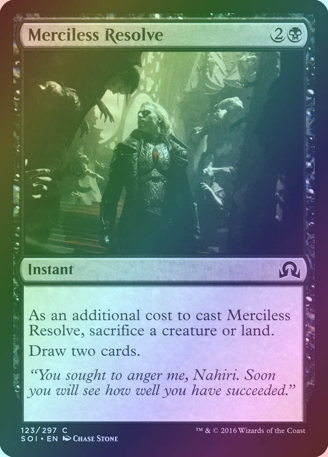 Merciless Resolve (SOI) (123) / Foil