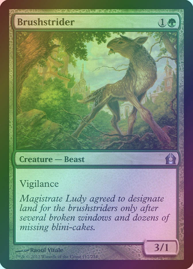 Brushstrider (RTR) (117) / Foil