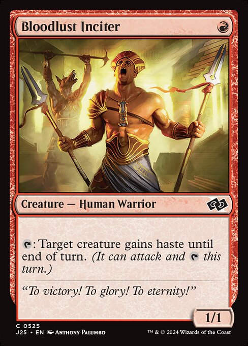 Bloodlust Inciter (J25) (525)