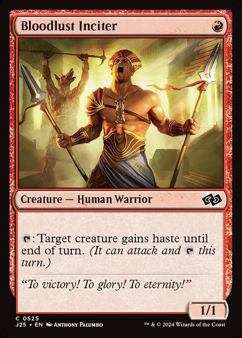 Bloodlust Inciter (J25) (525)
