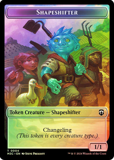 Shapeshifter Token T04 // Copy (TM3C) / Ripple Foil