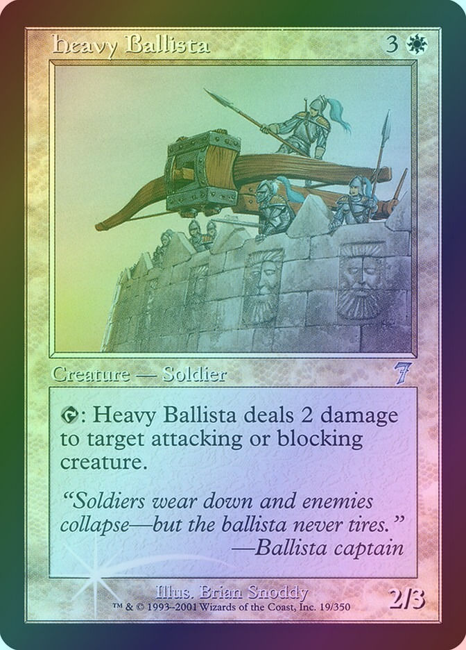 Heavy Ballista (7ED) (19★) / Foil