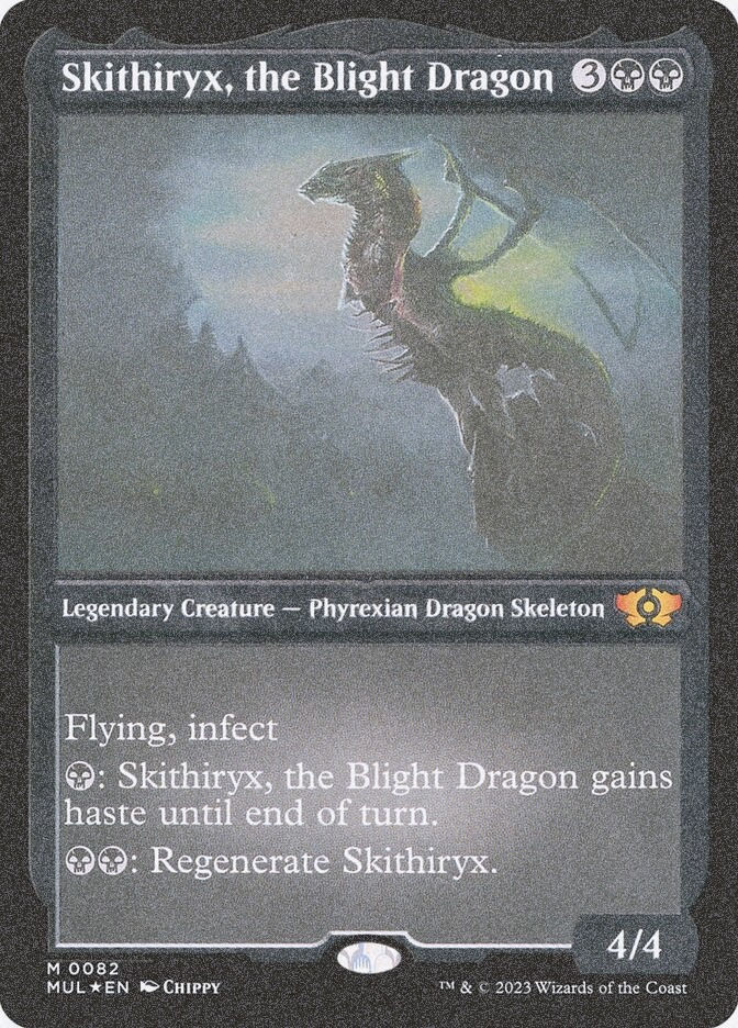Skithiryx, the Blight Dragon (MUL) (82) / Foil Etched