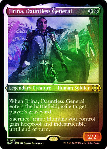 Jirina, Dauntless General (MAT) / Foil Etched