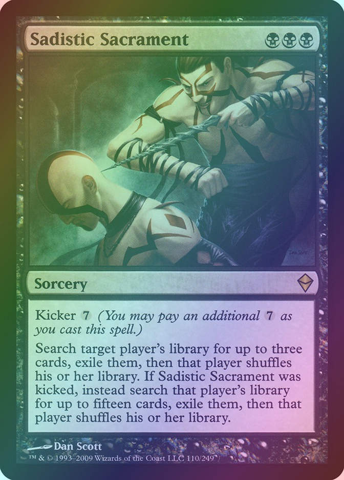 Sadistic Sacrament (ZEN) (110) / Foil