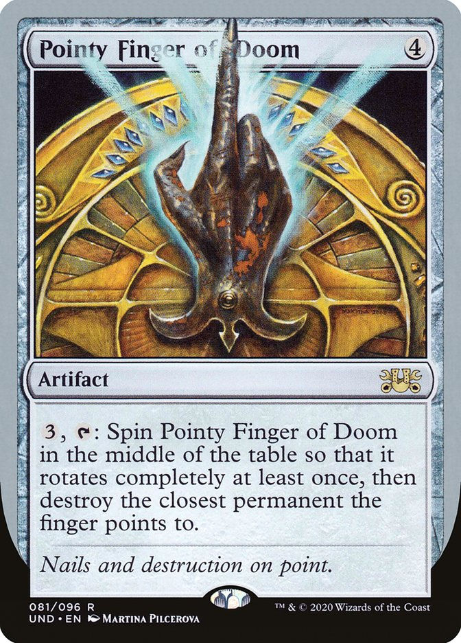 Pointy Finger of Doom (UND) (81)