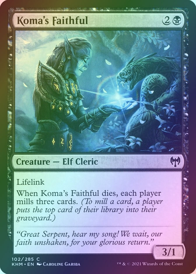 Koma's Faithful (KHM) (102) / Foil