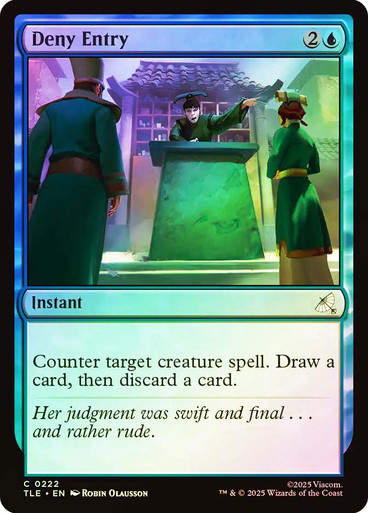Deny Entry (TLE) (222) / Foil