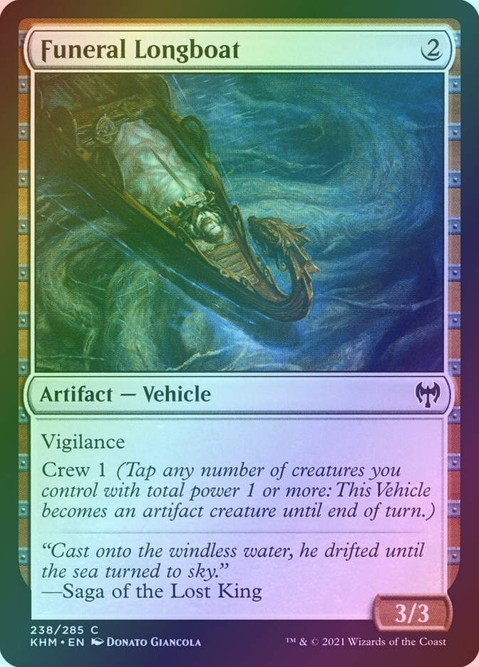 Funeral Longboat (KHM) (238) / Foil