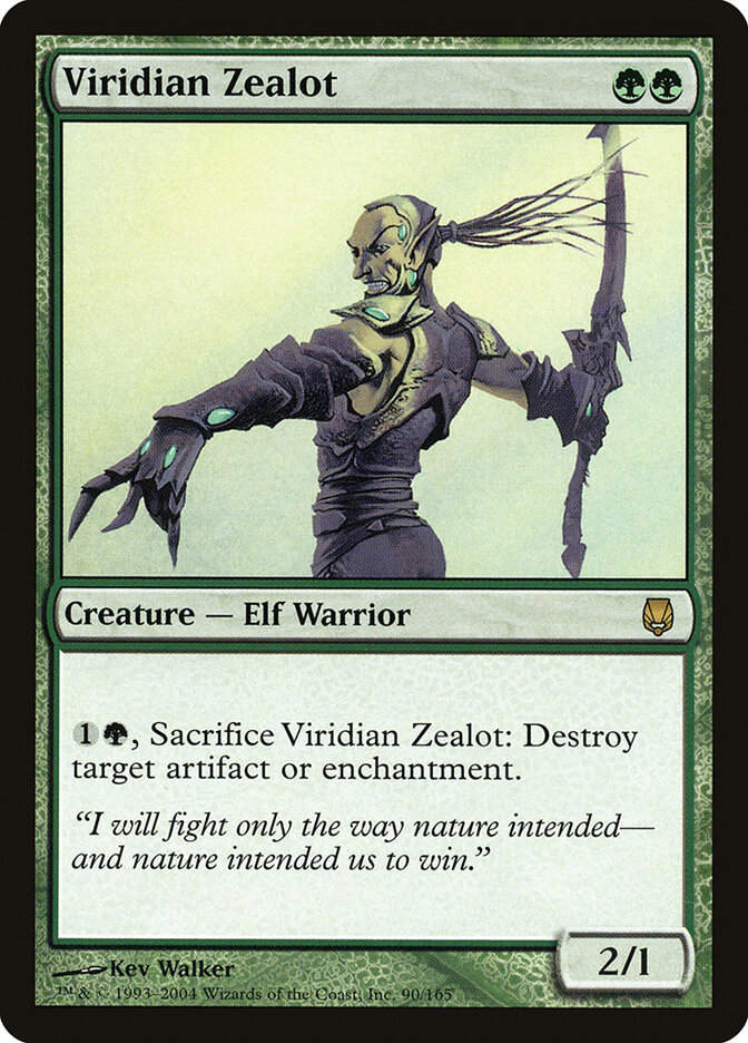 Viridian Zealot (DST) (90)