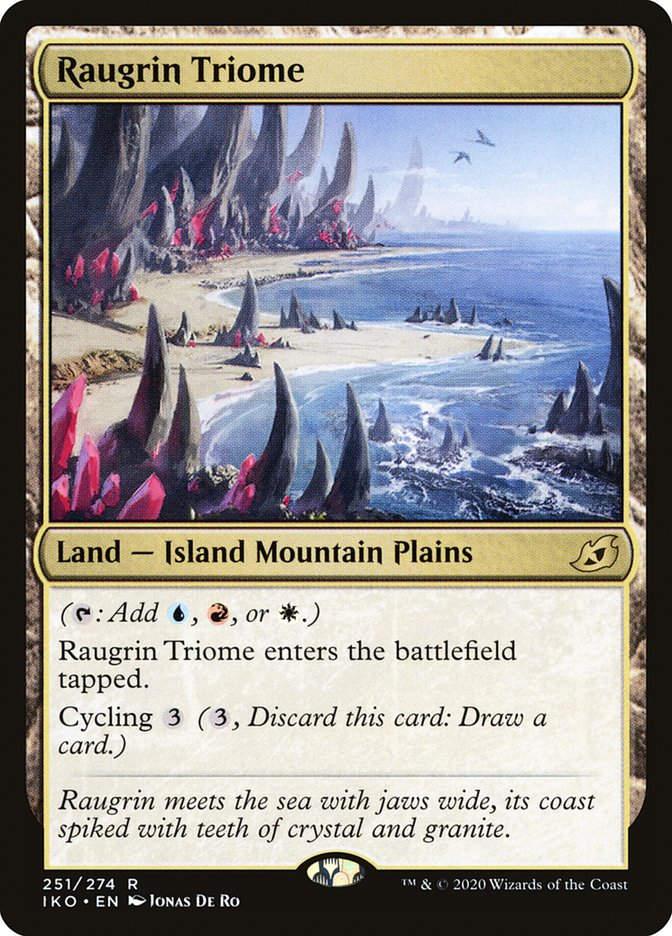 Raugrin Triome (IKO) (251)