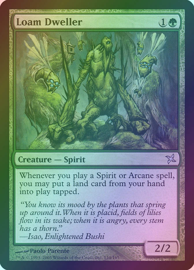 Loam Dweller (BOK) (134) / Foil