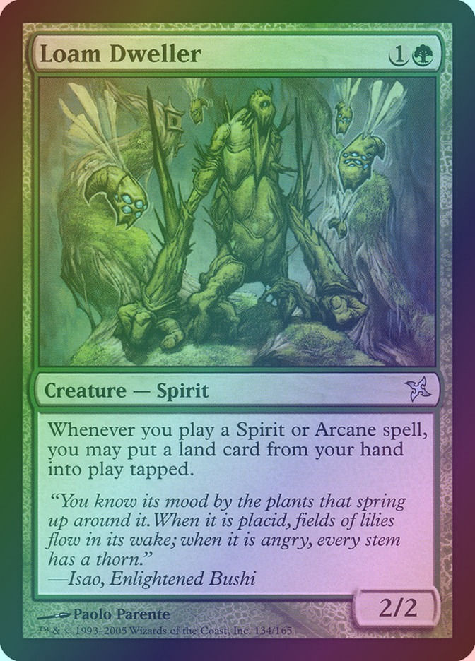 Loam Dweller (BOK) (134) / Foil