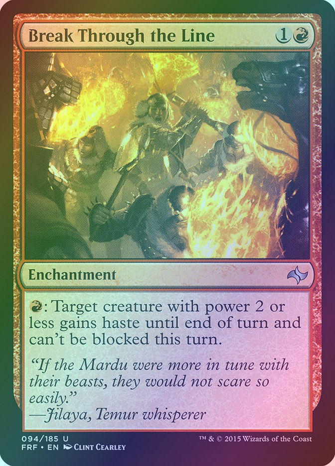 Break Through the Line (FRF) (94) / Foil