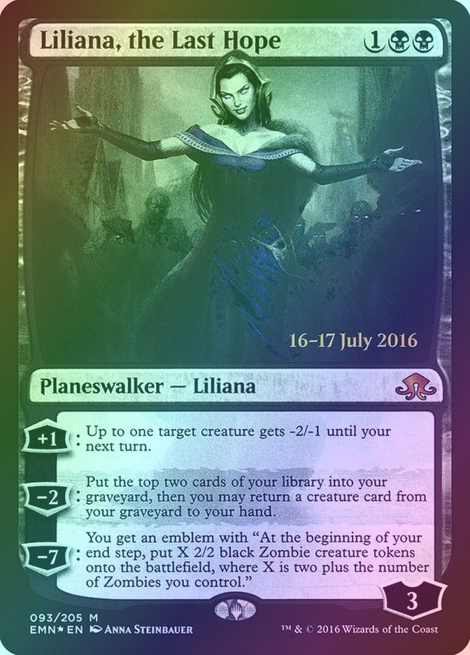 Liliana, the Last Hope (PEMN) (93s) / Foil