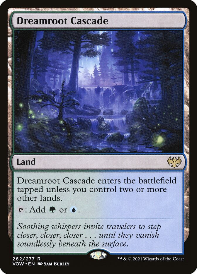 Dreamroot Cascade (VOW) (262)